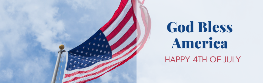 4th of July banner with the words God Bless America Happy 4th of July